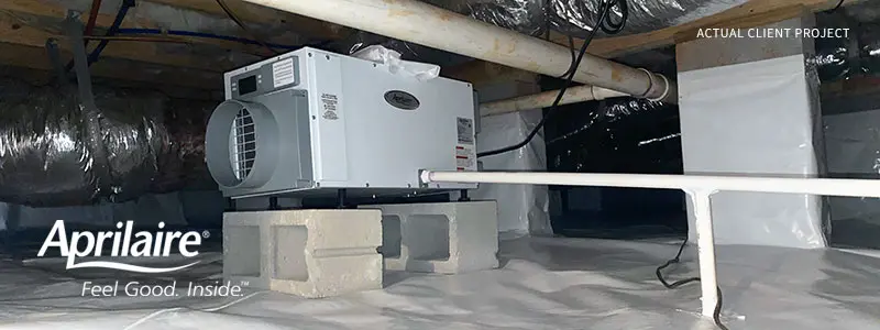 Aprilaire Crawl Space Dehumidifier - Crawl Space Brothers Proud Partner